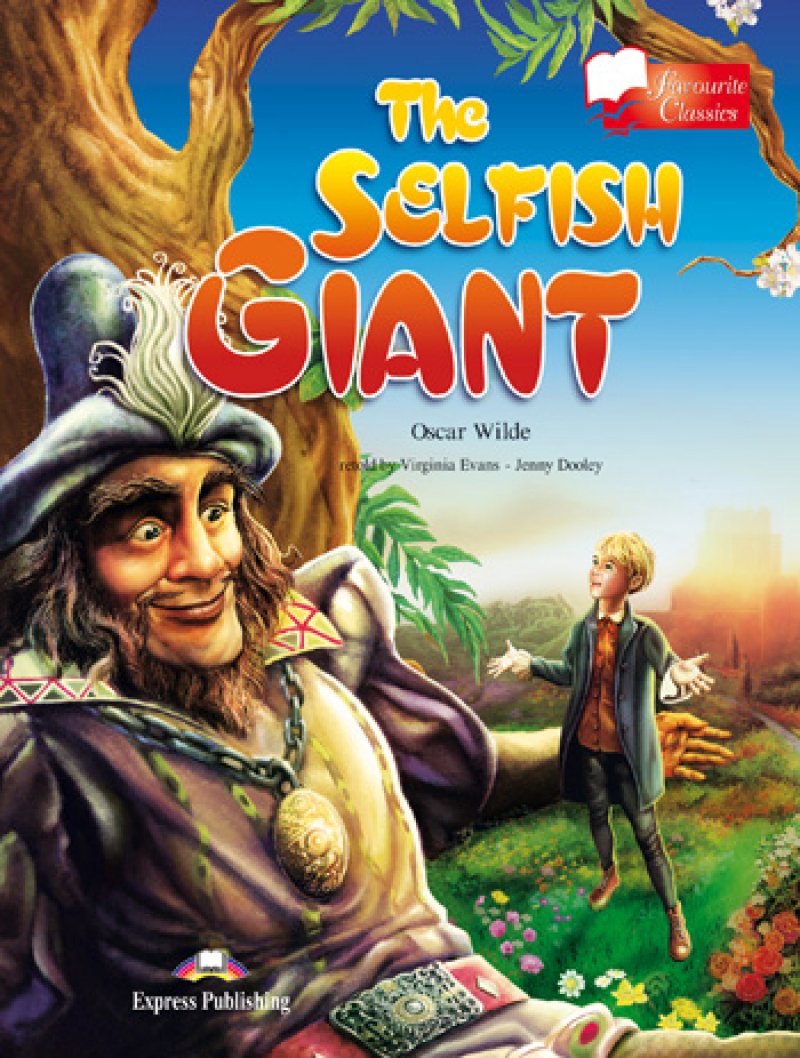 The Selfish Giant (Level: A1)