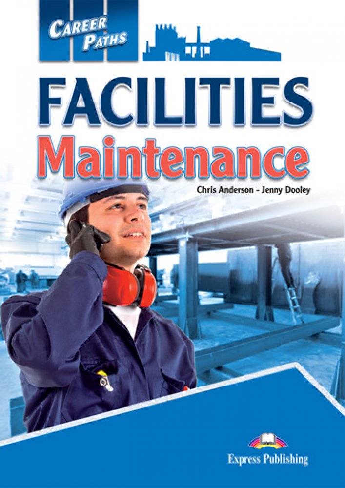 FACILITIES MAINTENANCE