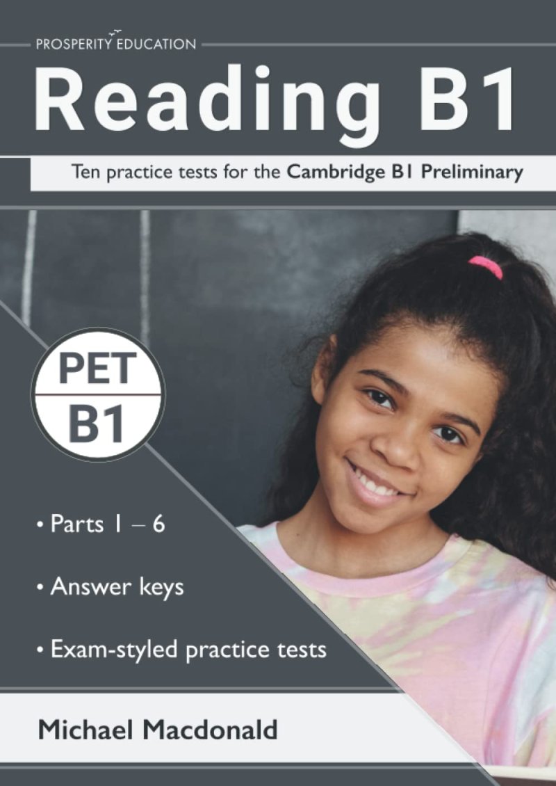 Reading B1 Ten Practice Tests For The Cambridge B1 Preliminary 