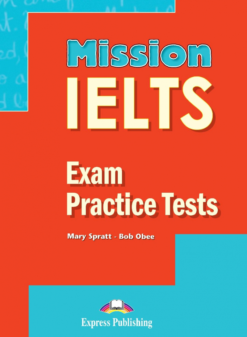MIssion IELTS: Exam Practice Tests